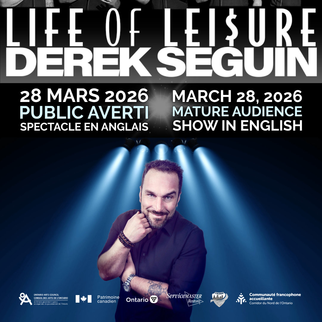 Derek Séguin – Life of Leisure (Spectacle en anglais)