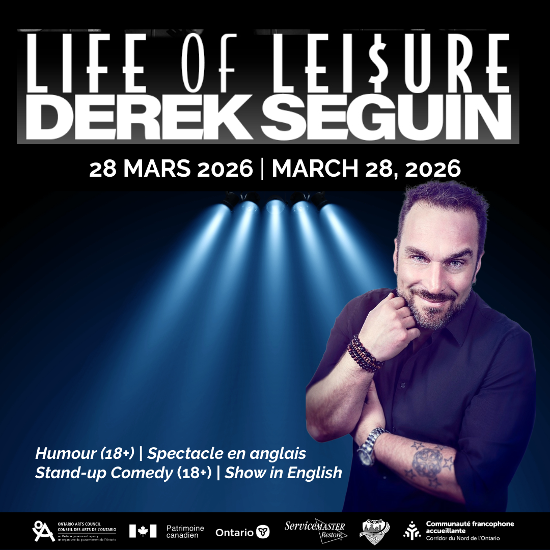 Derek Séguin – Life of Leisure (Spectacle en anglais)
